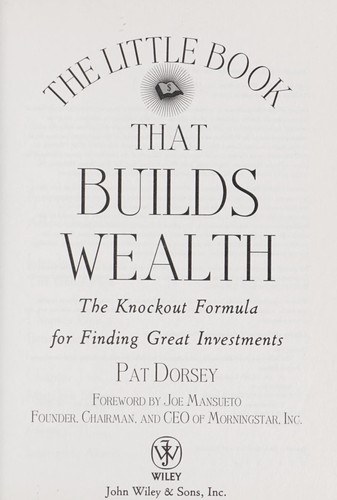 Cover of The Little Book That Builds Wealth by Pat Dorsey